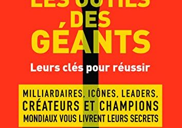 Les outils des géants