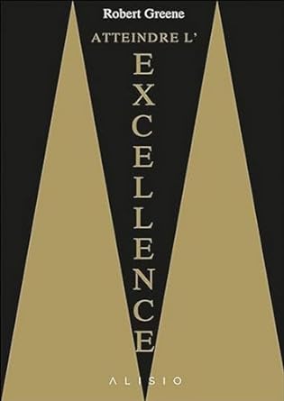 Atteindre l’excellence