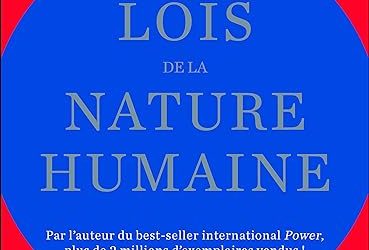 Les Lois de la Nature Humaine