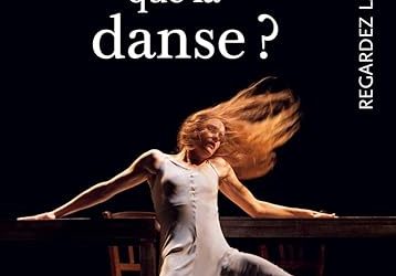 Qu’est ce que la danse ?