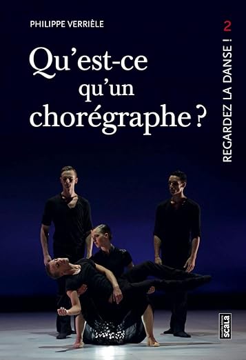 Qu’est-ce qu’un chorégraphe ?